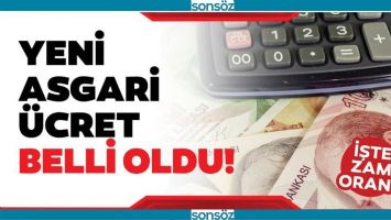 YENİ ASGARİ &Uuml;CRET BELLİ OLDU