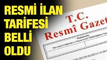 Resmi ilan tarifesi belli oldu