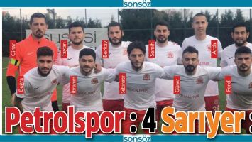 PETROLSPOR : 4 SARIYER : 0