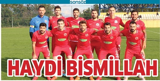 HAYDİ BİSMİLLAH