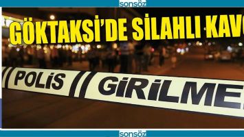 G&Ouml;KTAKSİ&rsquo;DE SİLAHLI KAVGA