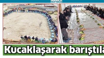 KUCAKLAŞARAK BARIŞTILAR