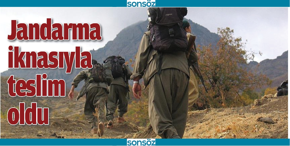 JANDARMA İKNASIYLA TESLİM OLDU