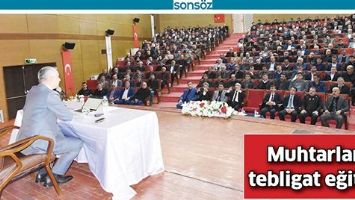 MUHTARLARA TEBLİGAT EĞİTİMİ