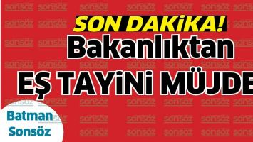 BAKANLIKTAN EŞ TAYİNİ M&Uuml;JDESİ