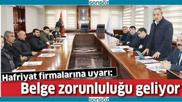 HAFRİYAT FİRMALARINA UYARI