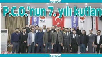 P.C.O.&rsquo;NUN 7. YILI KUTLANDI