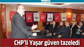 CHP&rsquo;Lİ YAŞAR G&Uuml;VEN TAZELEDİ