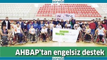 AHBAP&rsquo;TAN ENGELSİZ DESTEK