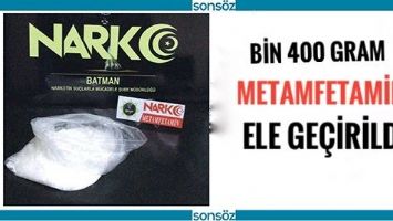 BİN 400 GRAM METAMFETAMİN ELE GE&Ccedil;İRİLDİ