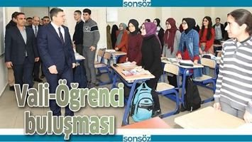 VALİ-&Ouml;ĞRENCİ BULUŞMASI
