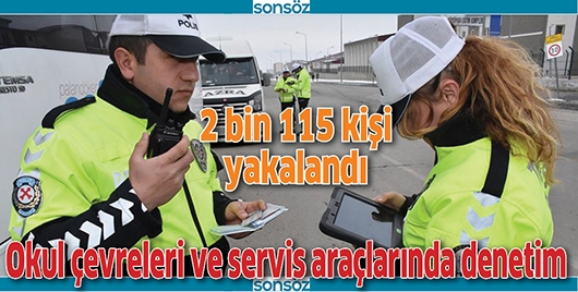 OKUL &Ccedil;EVRELERİ VE SERVİS ARA&Ccedil;LARINDA DENETİM