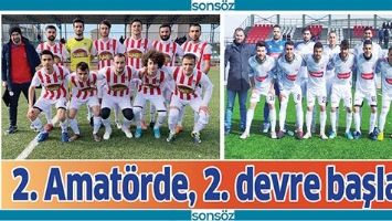 2. AMAT&Ouml;RDE, 2. DEVRE BAŞLADI