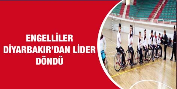 ENGELLİLER, DİYARBAKIR&rsquo;DAN LİDER D&Ouml;ND&Uuml;