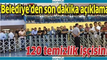 BELEDİYE&rsquo;DEN SON DAKİKA A&Ccedil;IKLAMASI