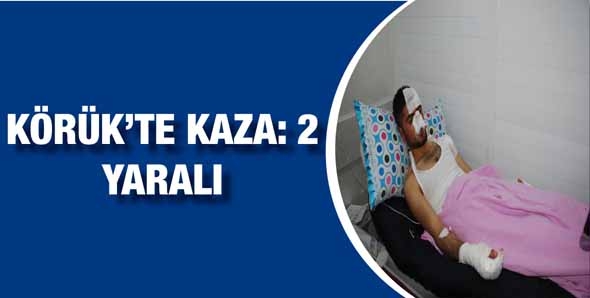 K&Ouml;R&Uuml;K&rsquo;TE KAZA: 2 YARALI