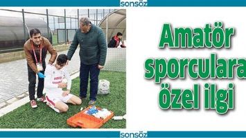 AMAT&Ouml;R SPORCULARA &Ouml;ZEL İLGİ