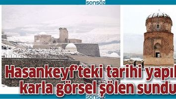 HASANKEYF'TEKİ TARİHİ YAPILAR KARLA G&Ouml;RSEL Ş&Ouml;LEN SUNDU