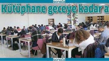 K&Uuml;T&Uuml;PHANE GECEYE KADAR A&Ccedil;IK