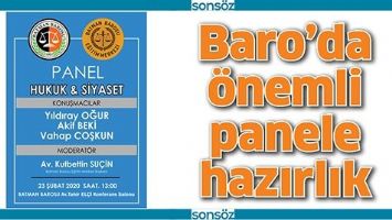 BARO&rsquo;DA &Ouml;NEMLİ PANELE HAZIRLIK