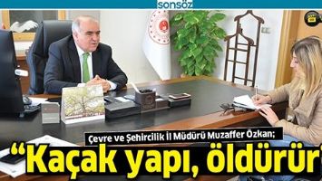 &ldquo;KA&Ccedil;AK YAPI, &Ouml;LD&Uuml;R&Uuml;R&rdquo;