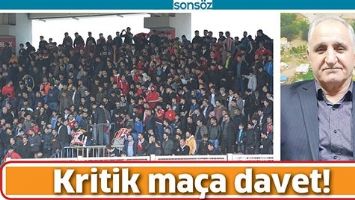 KRİTİK MA&Ccedil;A DAVET!