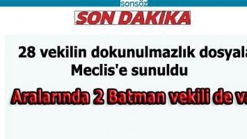 28 vekilin dokunulmazlık dosyaları Meclis'e sunuldu