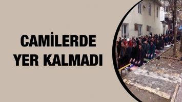 CAMİLERDE YER KALMADI