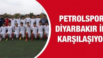 PETROLSPOR, DİYARBAKIR İLE KARŞILAŞIYOR
