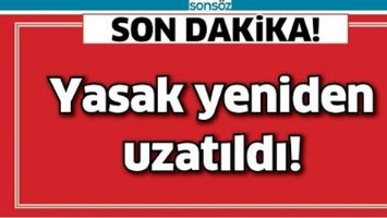 VALİLİKTEN YASAK UYARISI!