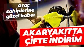 Akaryakıtta &ccedil;ifte indirim