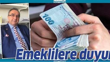 EMEKLİLERE DUYURU