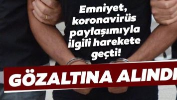 KORONAVİR&Uuml;S PAYLAŞIMLARINA 24 G&Ouml;ZALTI