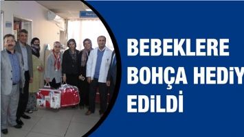 BEBEKLERE BOH&Ccedil;A HEDİYE EDİLDİ