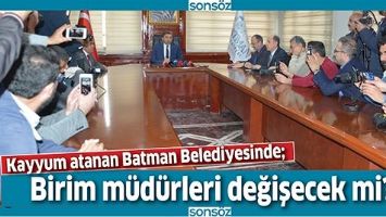 BİRİM M&Uuml;D&Uuml;RLERİ DEĞİŞECEK Mİ?