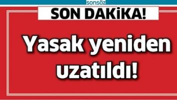 VALİLİKTEN YASAK DUYURUSU