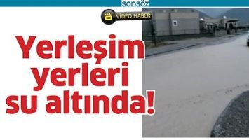 YERLEŞİM YERLERİ SU ALTINDA