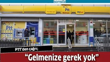 PTT&rsquo;DEN &Ccedil;AĞRI;