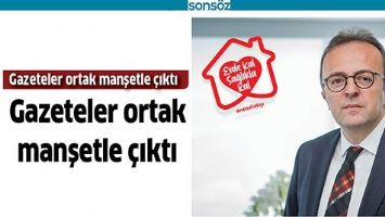 GAZETELER ORTAK MANŞETLE &Ccedil;IKTI