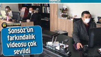SONS&Ouml;Z&rsquo;&Uuml;N FARKINDALIK VİDEOSU &Ccedil;OK SEVİLDİ