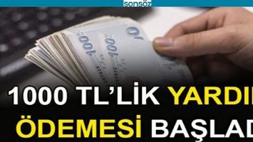 NAKDİ DESTEK &Ouml;DEMESİ BAŞLADI