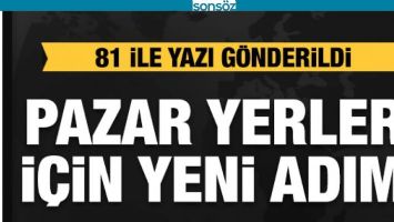 İLAVE TEDBİRLER ALINACAK