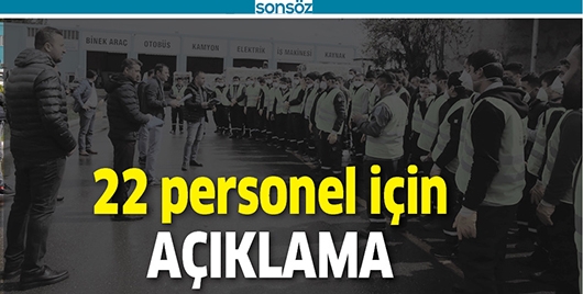 22 PERSONEL İ&Ccedil;İN A&Ccedil;IKLAMA