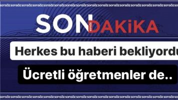 HERKES BU HABERİ BEKLİYORDU