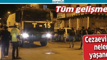 BATMAN CEZAEVİNDE NELER YAŞANDI?