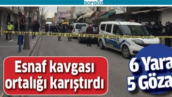 ESNAF KAVGASI ORTALIĞI KARIŞTIRDI