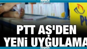 PTT AŞ'DEN İŞKUR &Ouml;DEMELERİNDE YENİ UYGULAMA