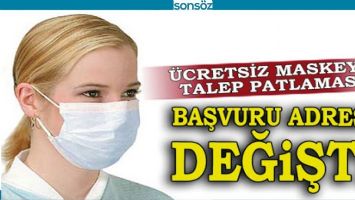 &Uuml;CRETSİZ MASKE BAŞVURULARI...