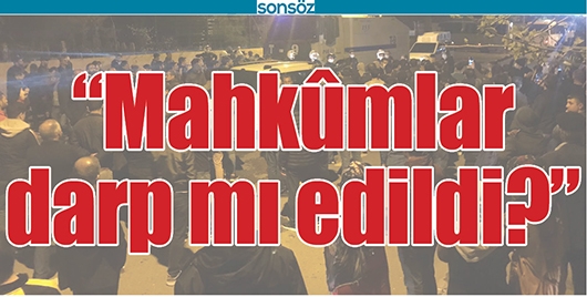 &ldquo;MAHK&Ucirc;MLAR DARP MI EDİLDİ?&rdquo;
