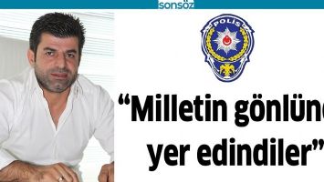 &ldquo;MİLLETİN G&Ouml;NL&Uuml;NDE YER EDİNDİLER&rdquo;